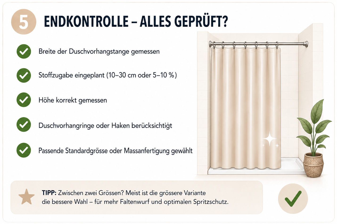 Endkontrolle beim Duschvorhang messen &ndash; Checkliste f&uuml;r die richtige Duschvorhanggr&ouml;sse mit Duschvorhang und Duschstange